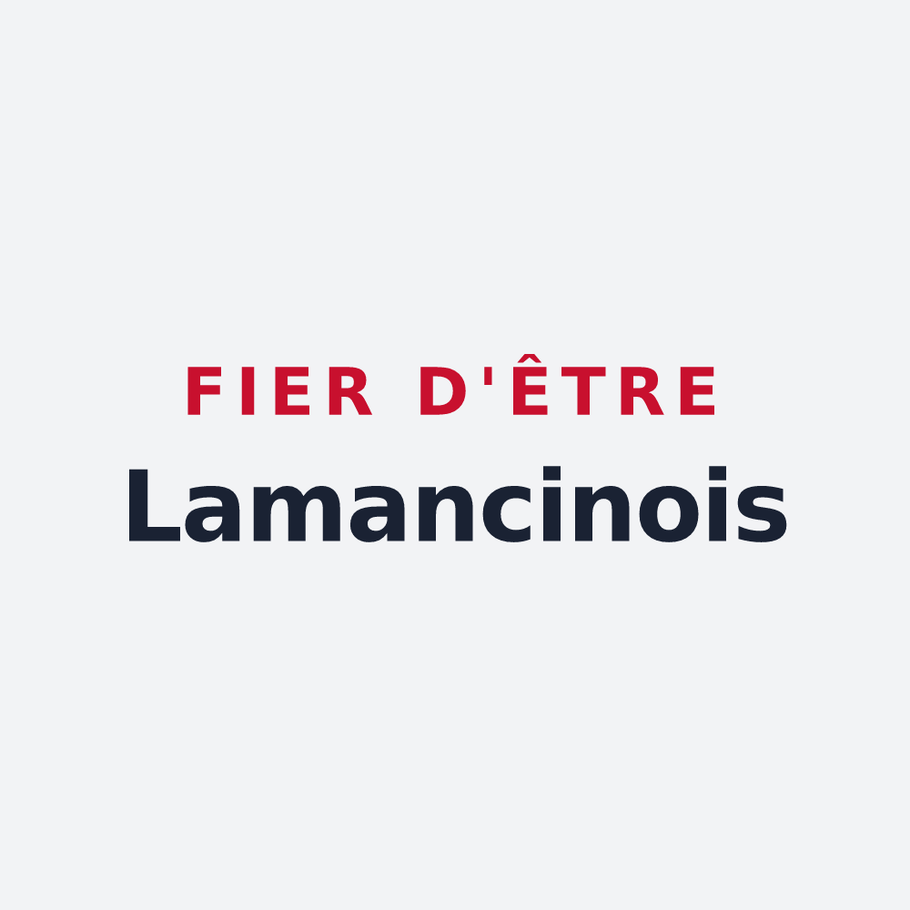 Poster « Fier d'être Lamancinois » — design pour Lamancine