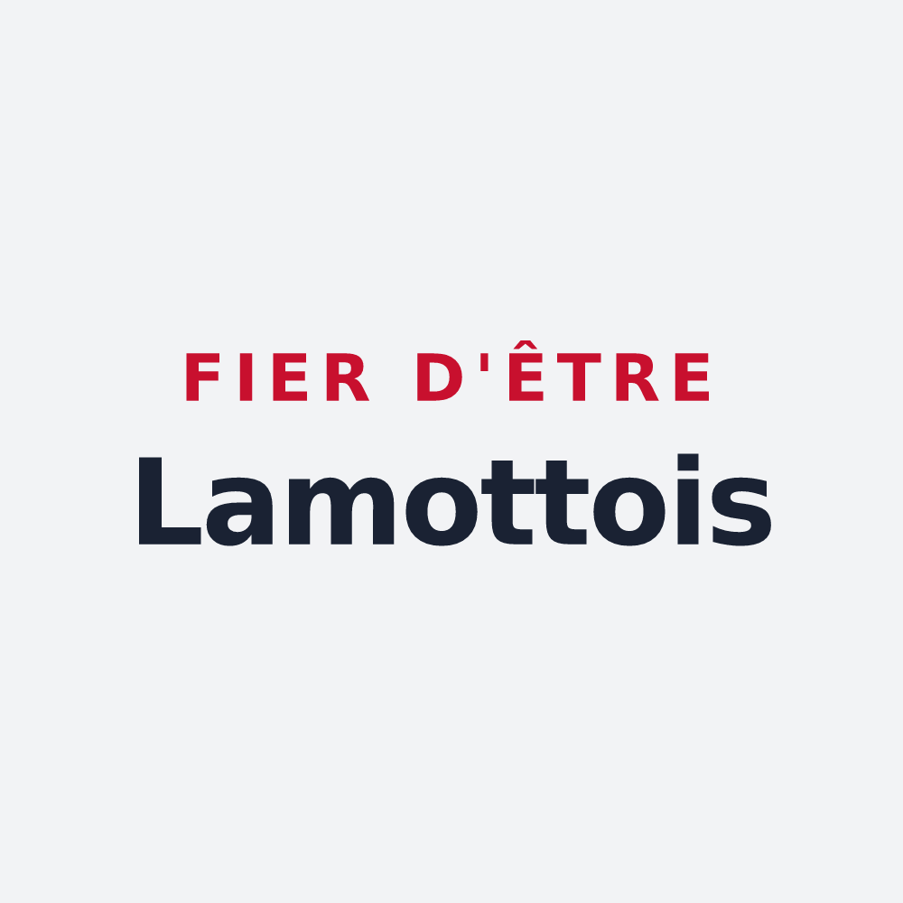 Poster « Fier d'être Lamottois » — design pour Lamotte-du-Rhône