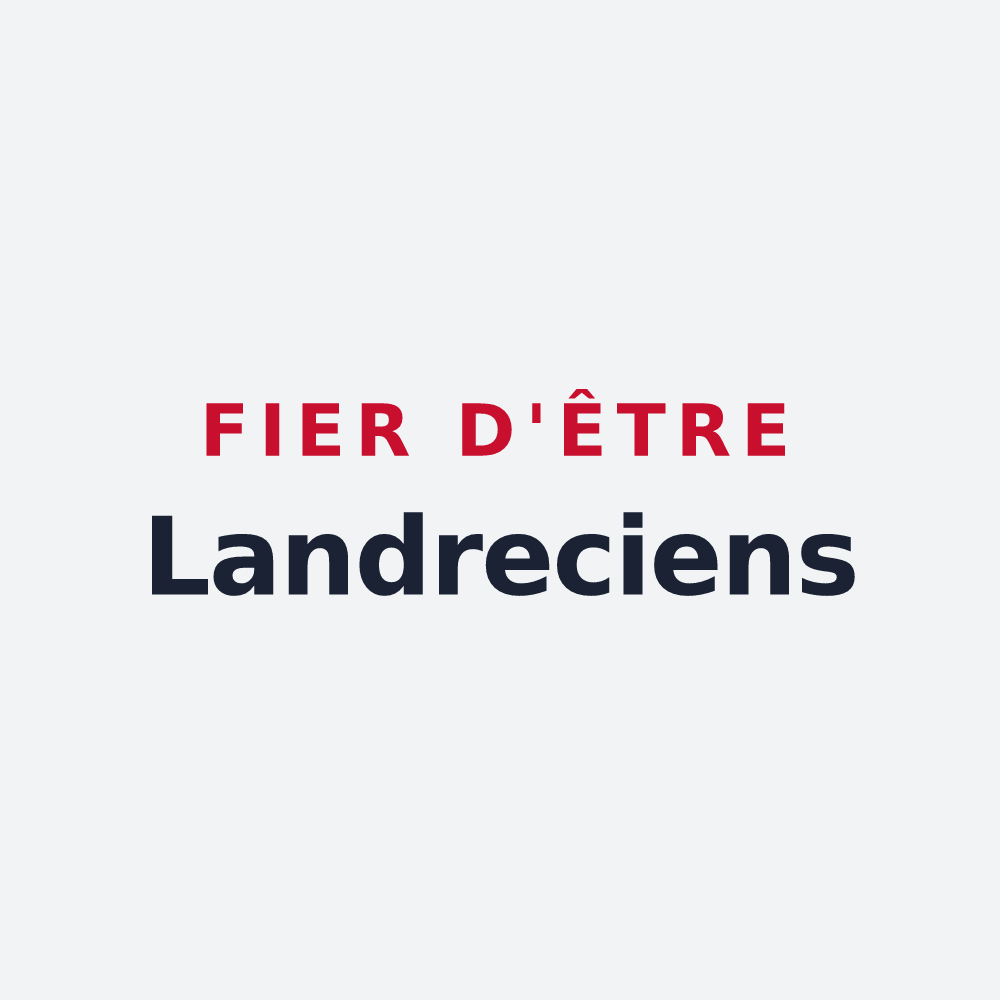 Poster « Fier d'être Landreciens » — design pour Landrecies