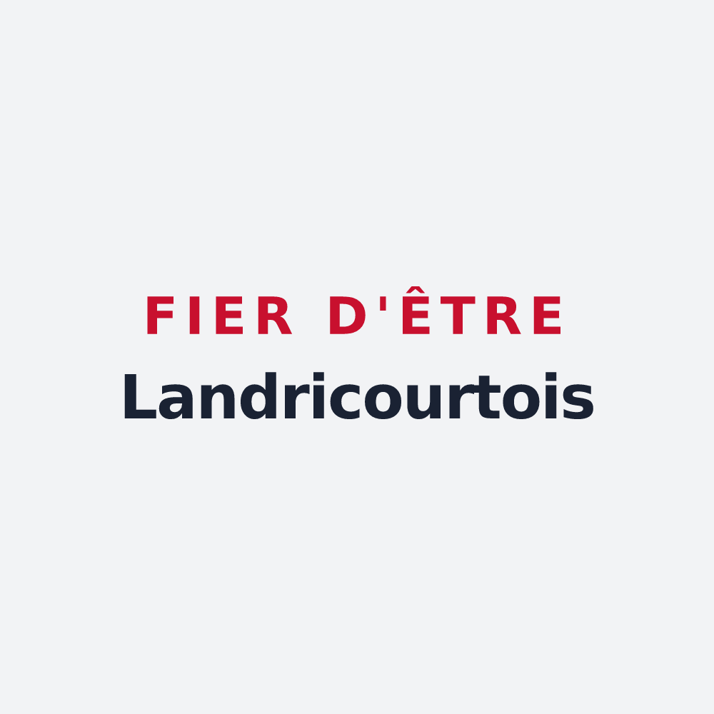 Poster « Fier d'être Landricourtois » — design pour Landricourt