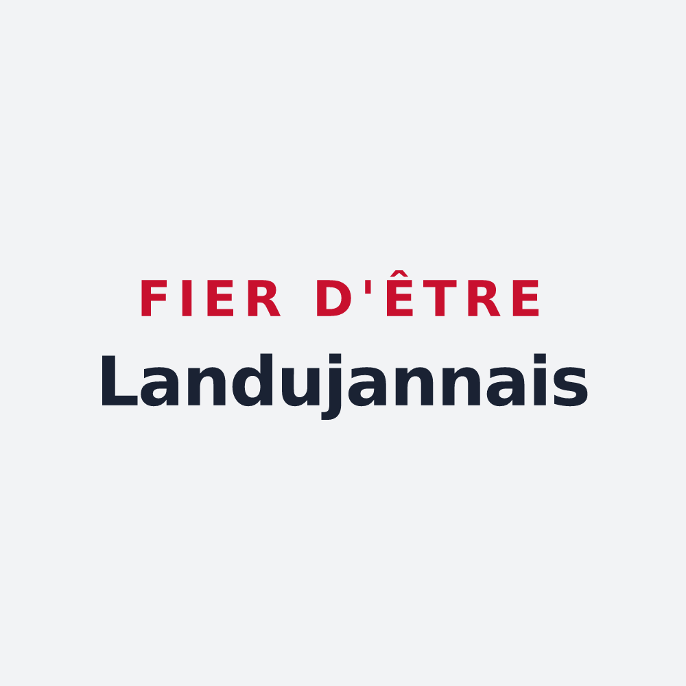 Poster « Fier d'être Landujannais » — design pour Landujan