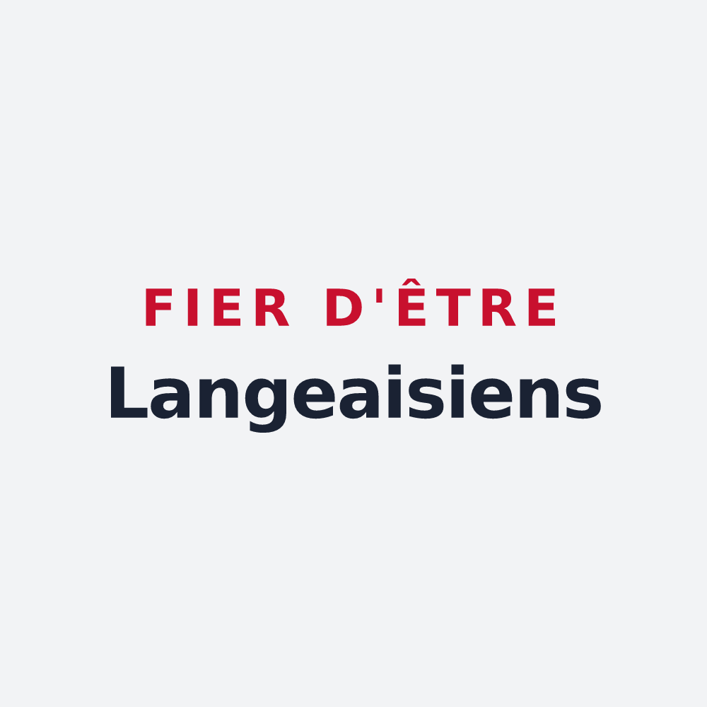 Poster « Fier d'être Langeaisiens » — design pour Langeais