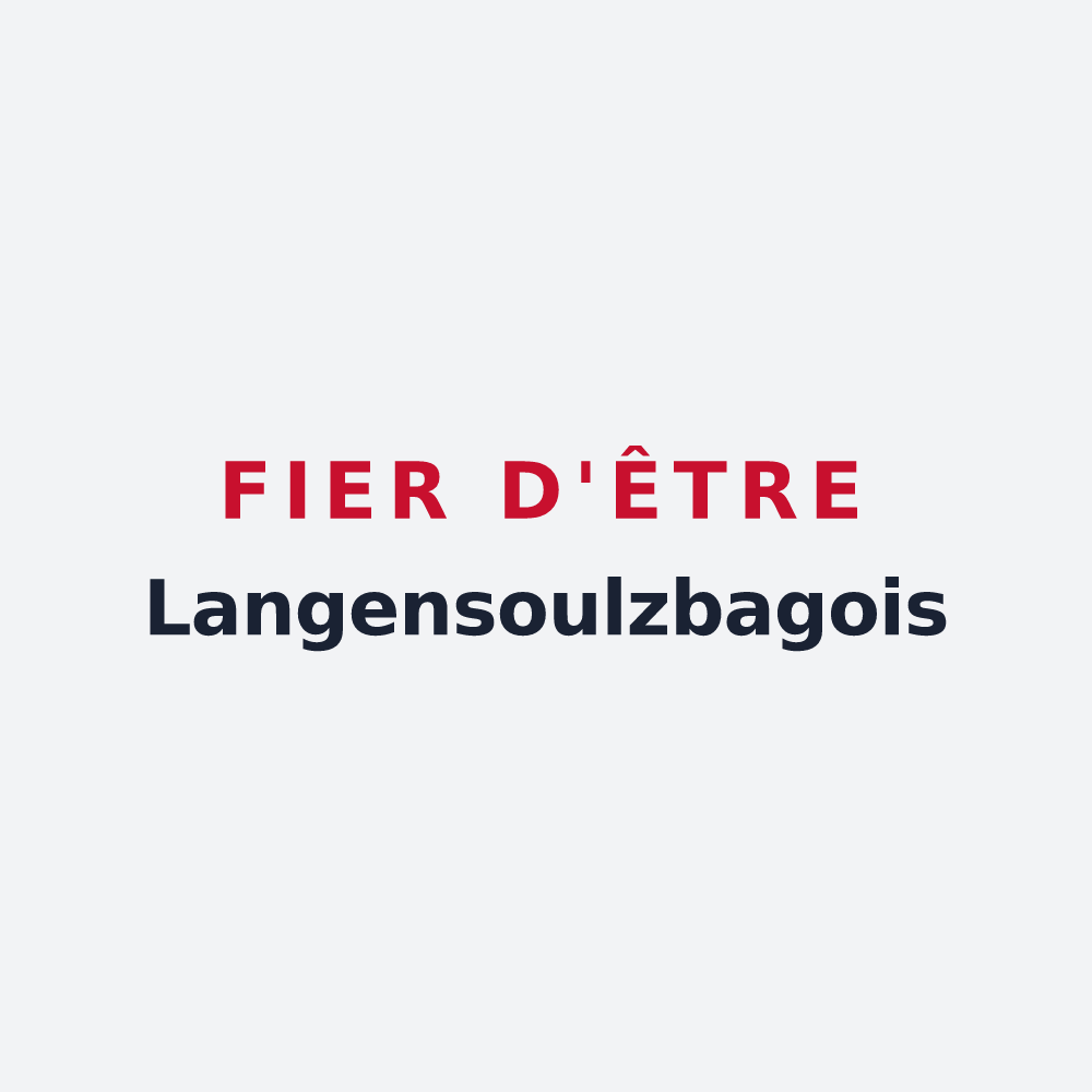 Poster « Fier d'être Langensoulzbagois » — design pour Langensoultzbach