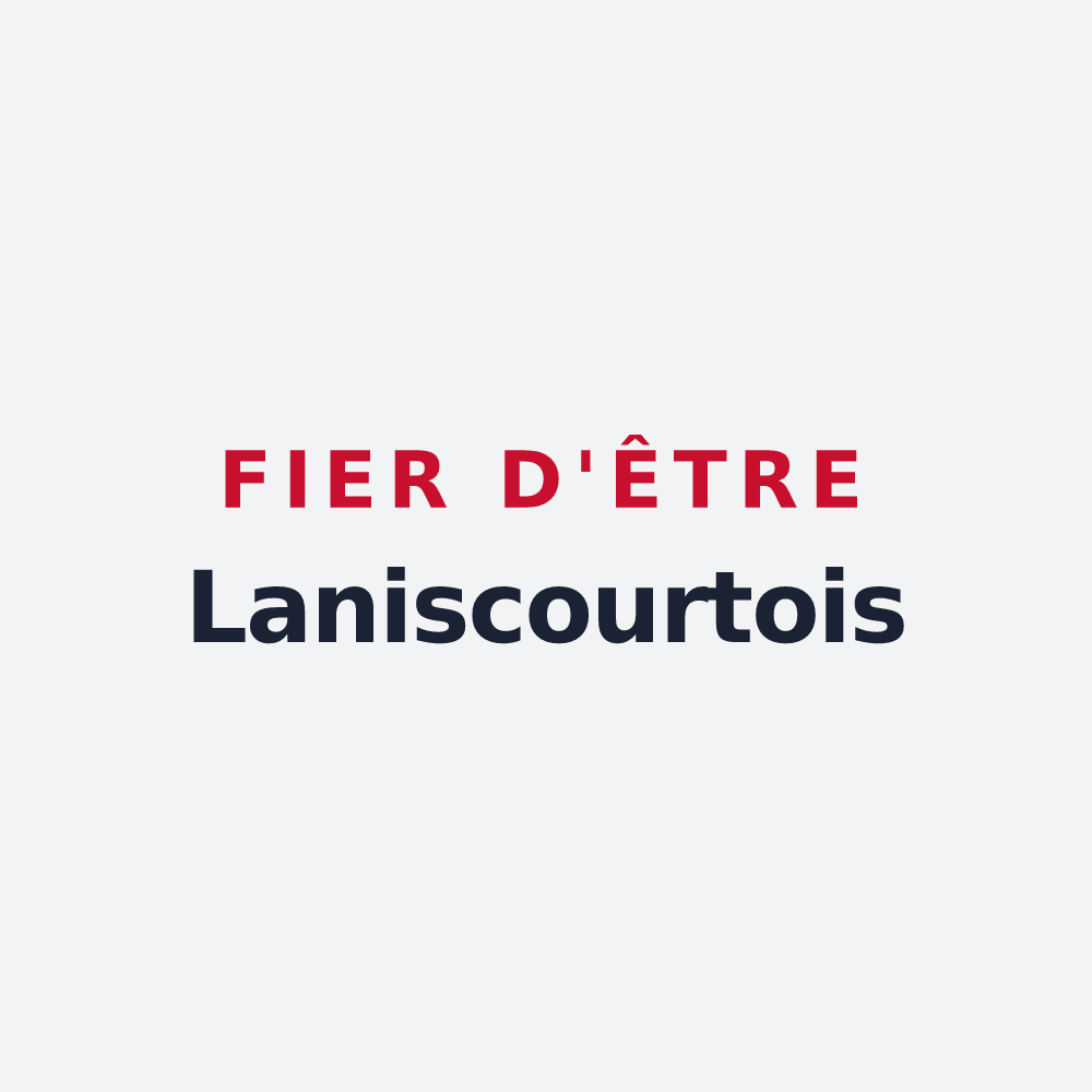 Poster « Fier d'être Laniscourtois » — design pour Laniscourt