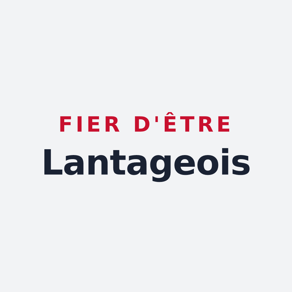 Poster « Fier d'être Lantageois » — design pour Lantages