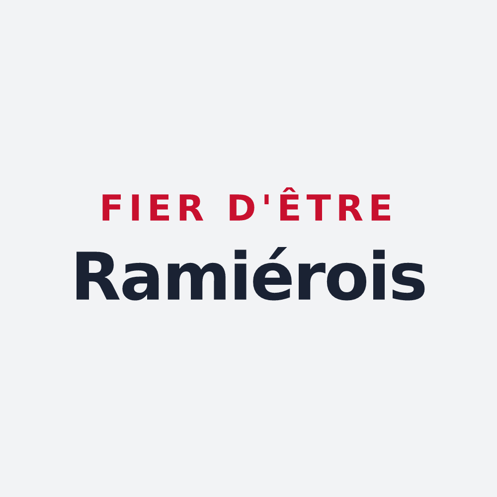 Poster « Fier d'être Ramiérois » — design pour Laramière