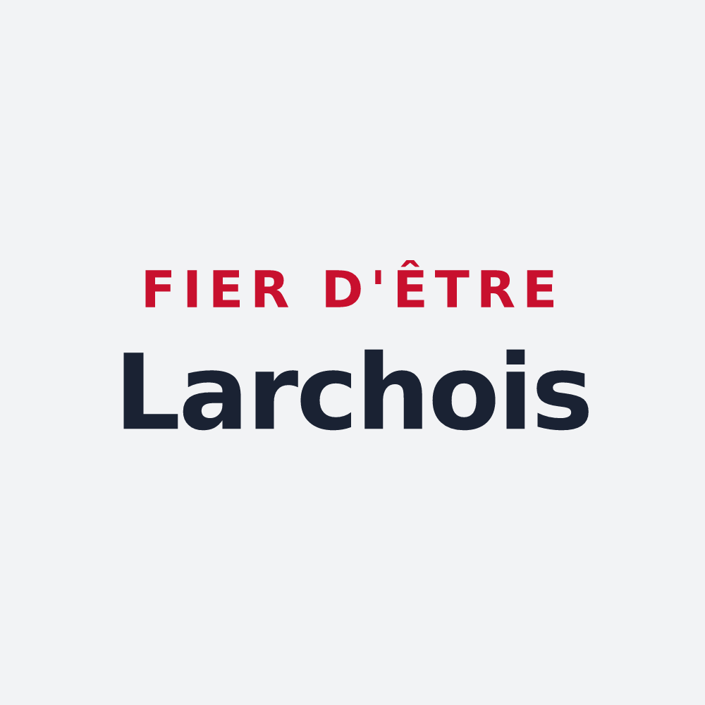 Poster « Fier d'être Larchois » — design pour Larche