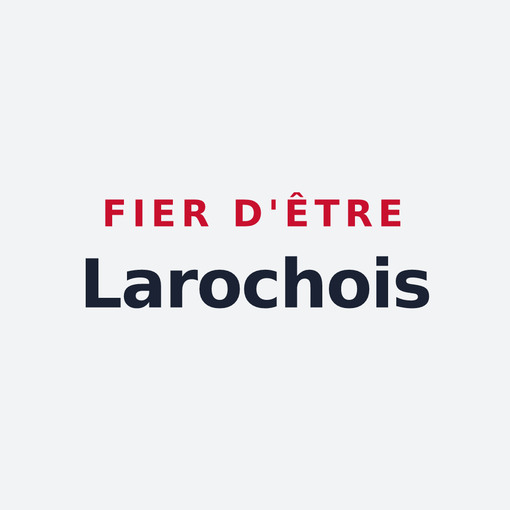 Poster « Fier d'être Larochois » — design pour Laroche-Saint-Cydroine