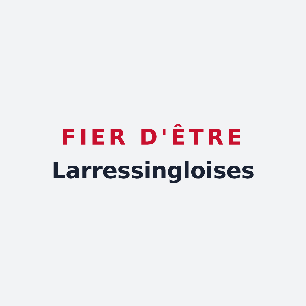 Poster « Fier d'être Larressingloises » — design pour Larressingle
