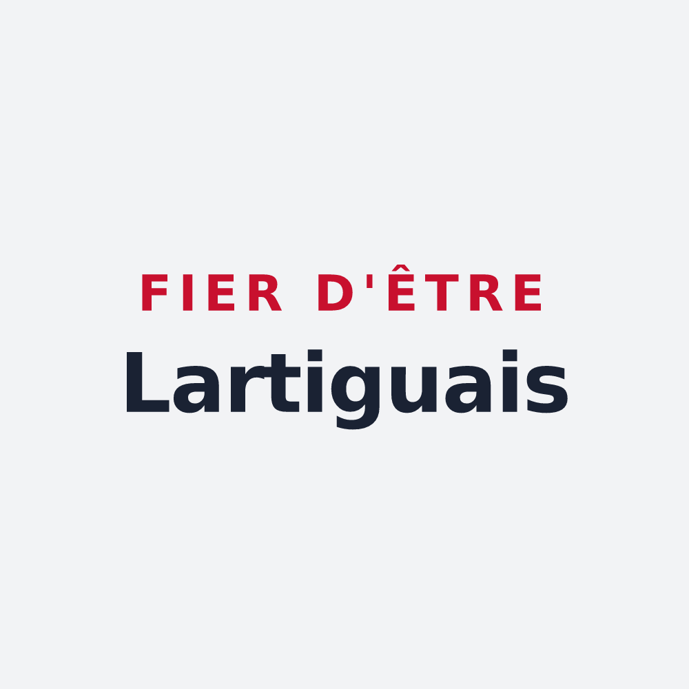 Poster « Fier d'être Lartiguais » — design pour Lartigue