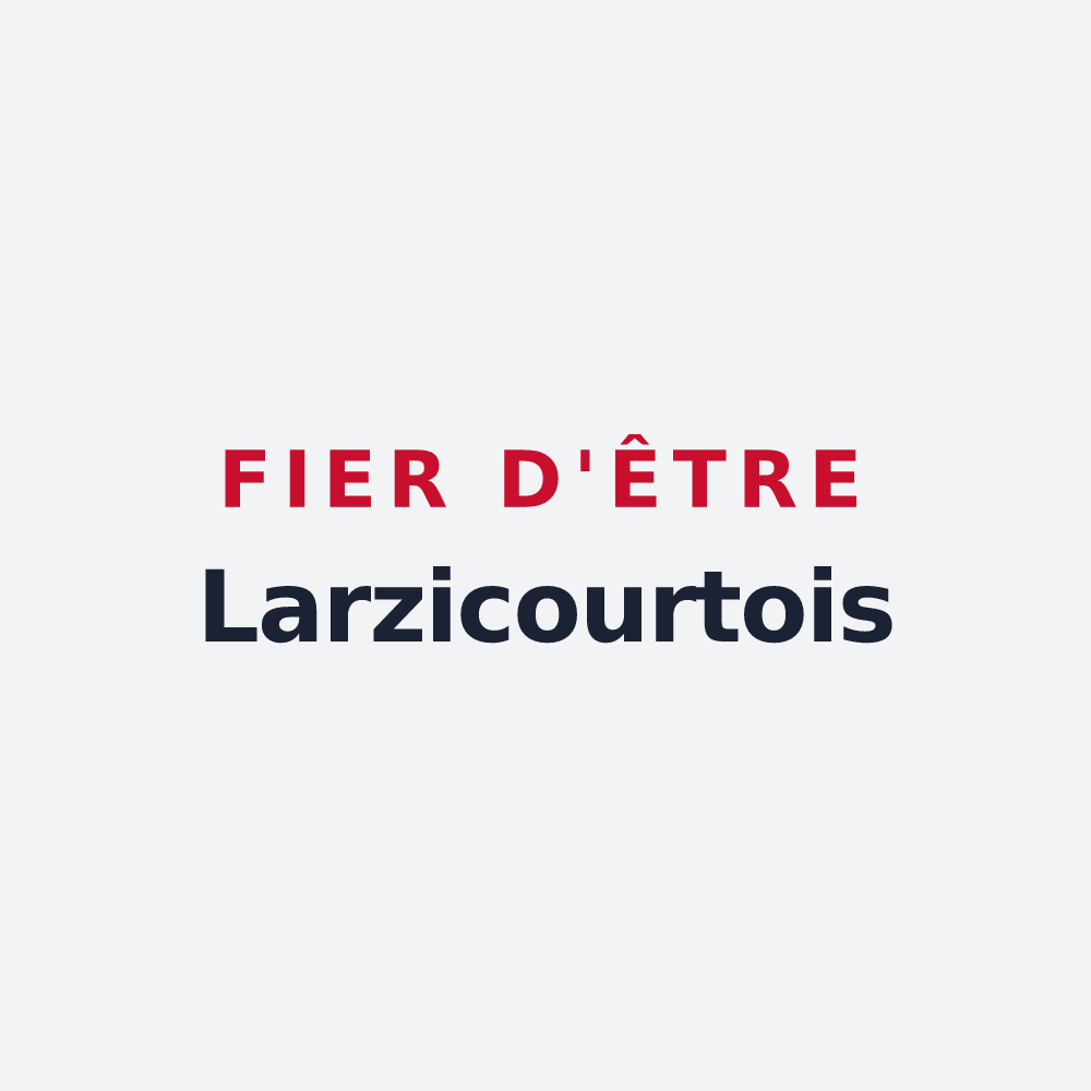 Poster « Fier d'être Larzicourtois » — design pour Larzicourt