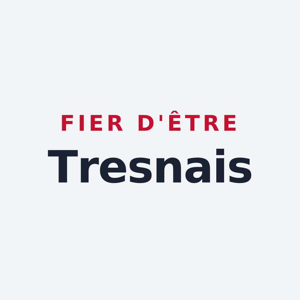 Poster « Fier d'être Tresnais » — design pour Latresne