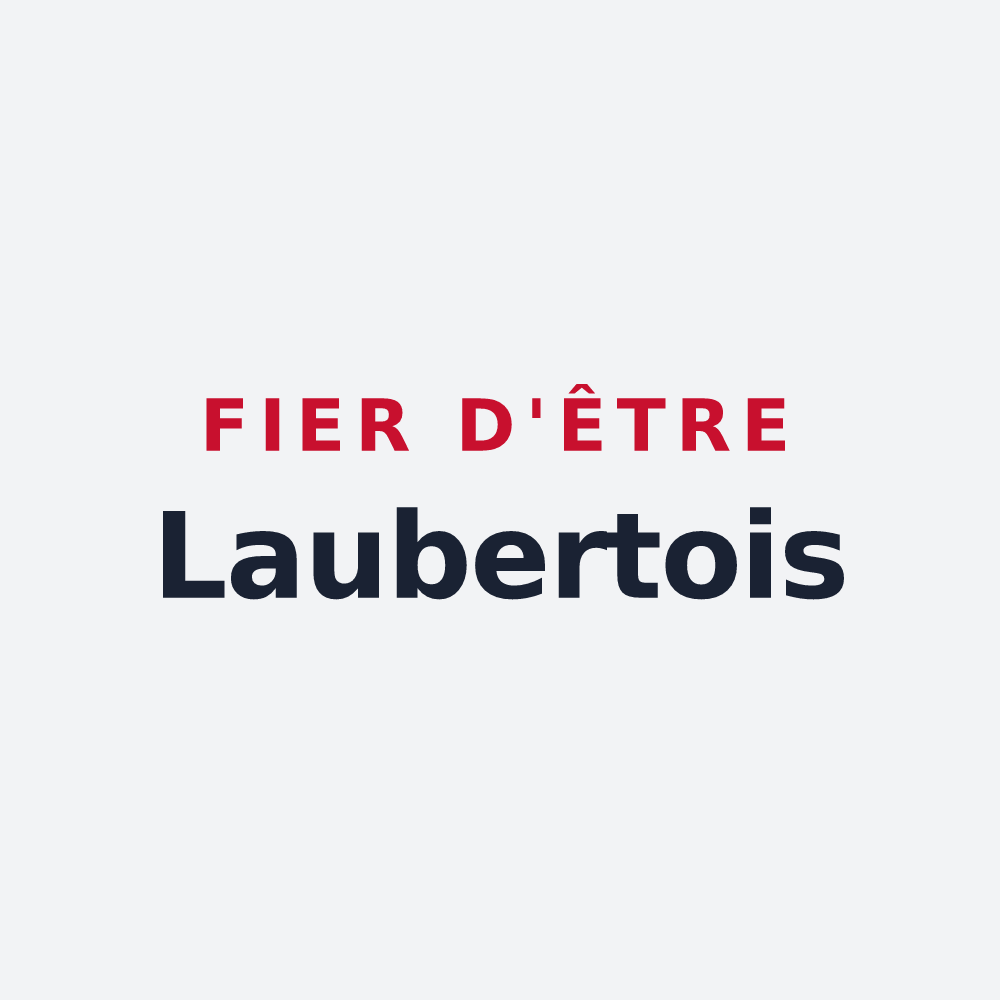 Poster « Fier d'être Laubertois » — design pour Laubert
