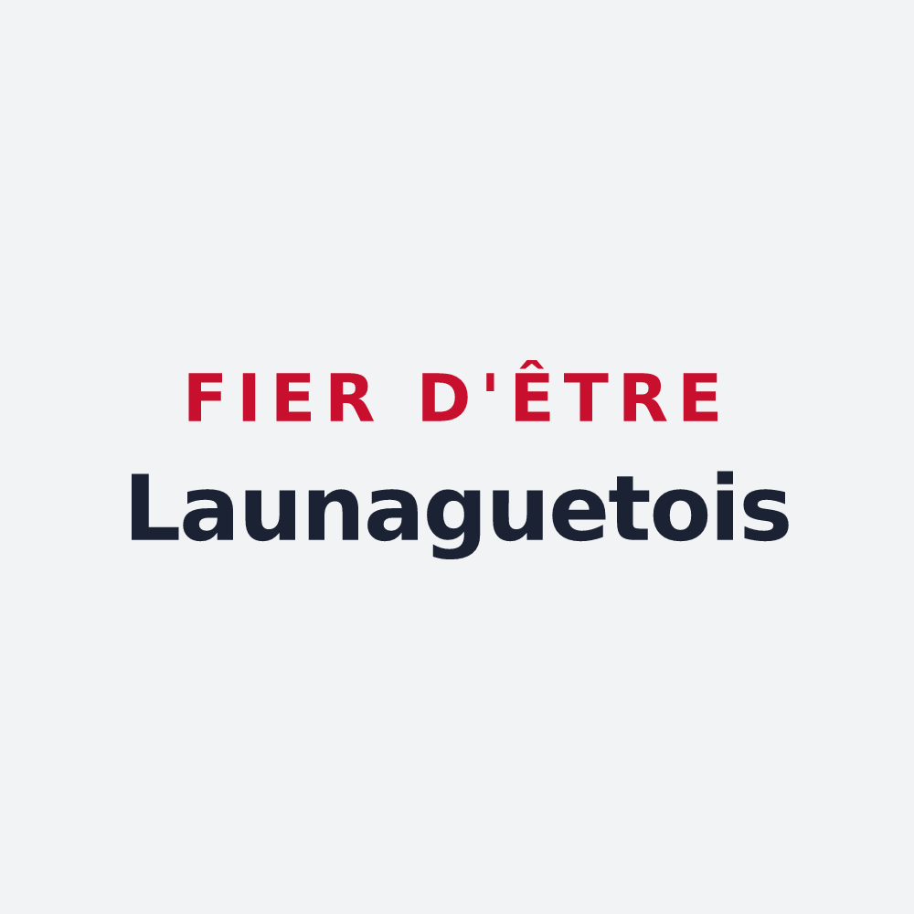 Poster « Fier d'être Launaguetois » — design pour Launaguet
