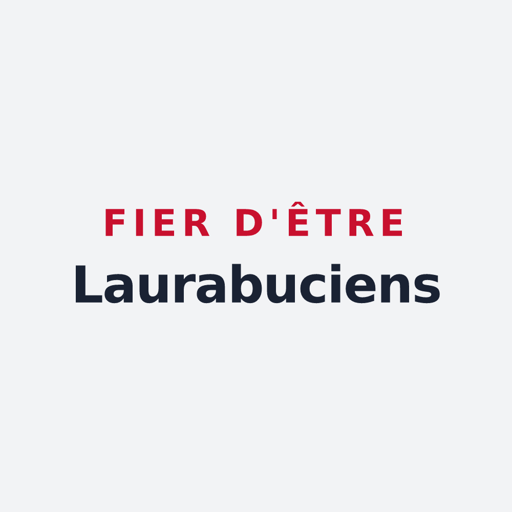 Poster « Fier d'être Laurabuciens » — design pour Laurabuc