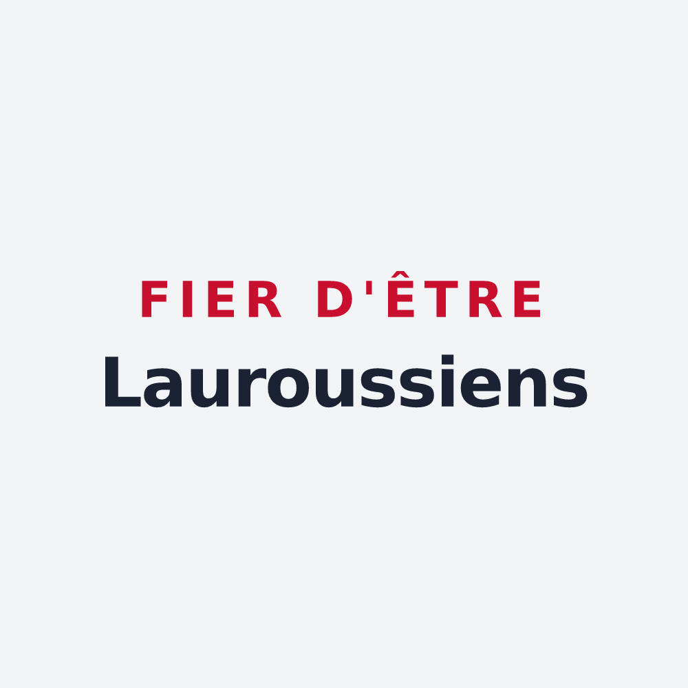 Poster « Fier d'être Lauroussiens » — design pour Lauroux