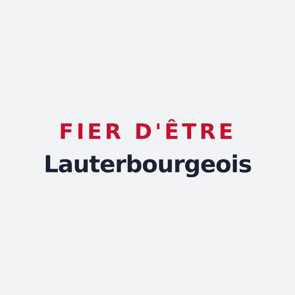Poster « Fier d'être Lauterbourgeois » — design pour Lauterbourg