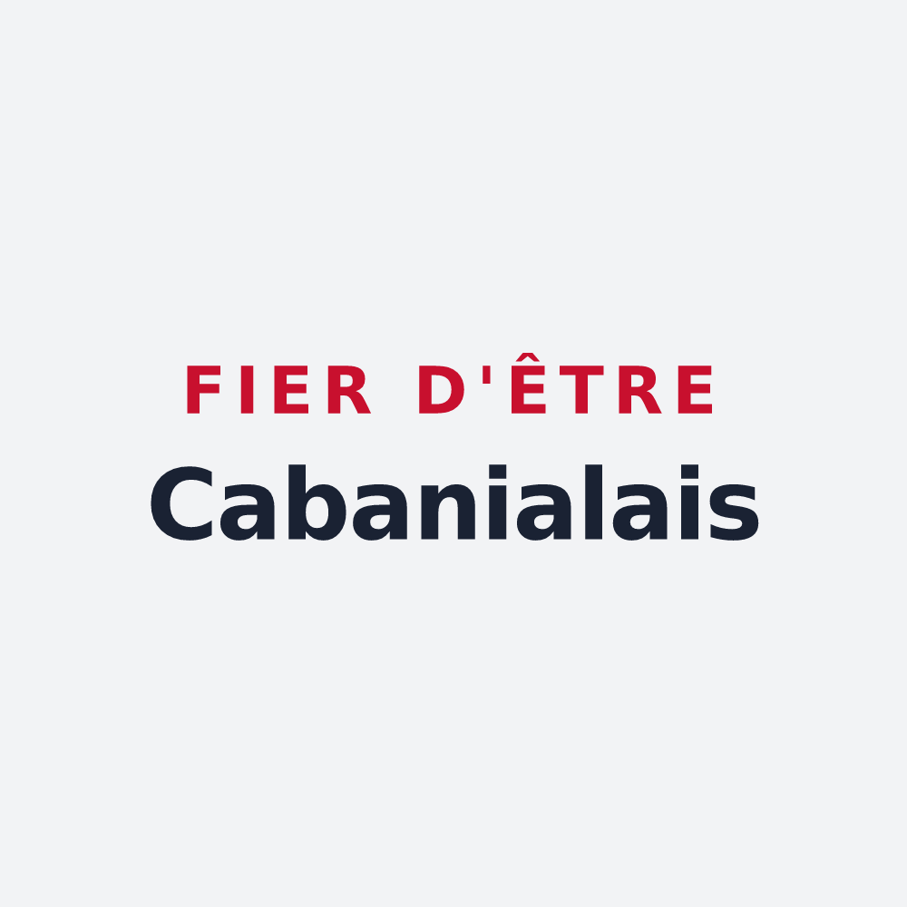 Poster « Fier d'être Cabanialais » — design pour Le Cabanial