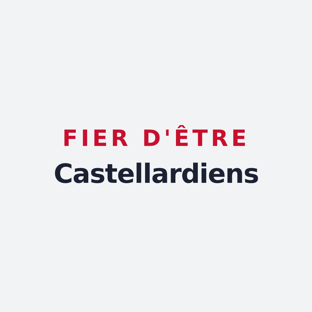 Poster « Fier d'être Castellardiens » — design pour Le Castellard-Mélan