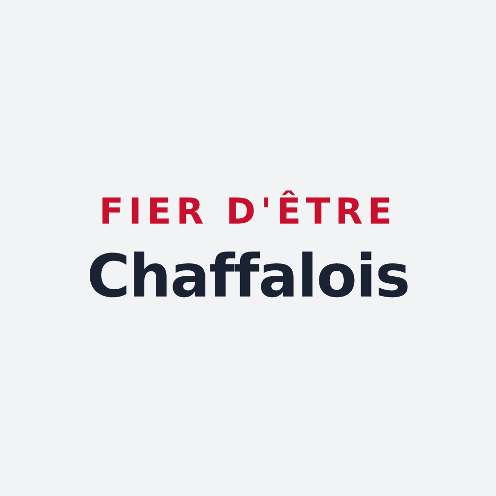 Poster « Fier d'être Chaffalois » — design pour Le Chaffal