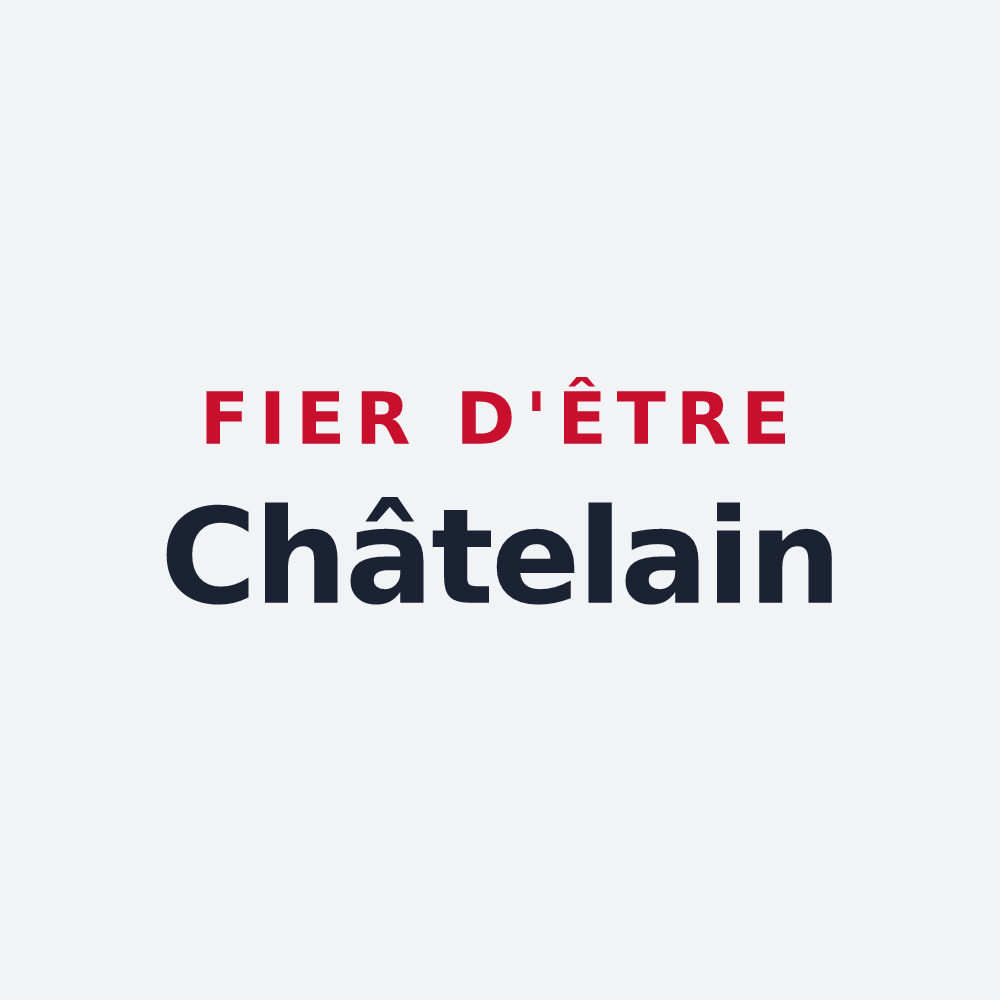 Poster « Fier d'être Châtelain » — design pour Le Château-d'Almenêches