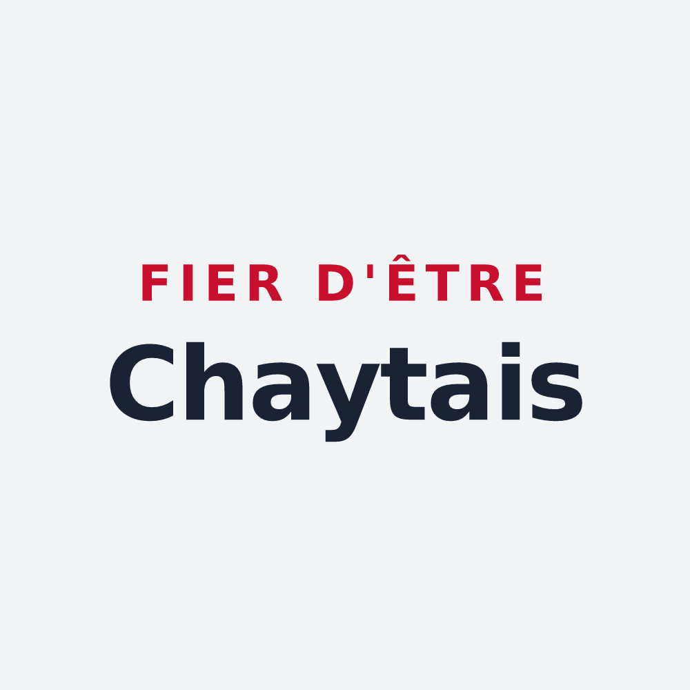 Poster « Fier d'être Chaytais » — design pour Le Chay