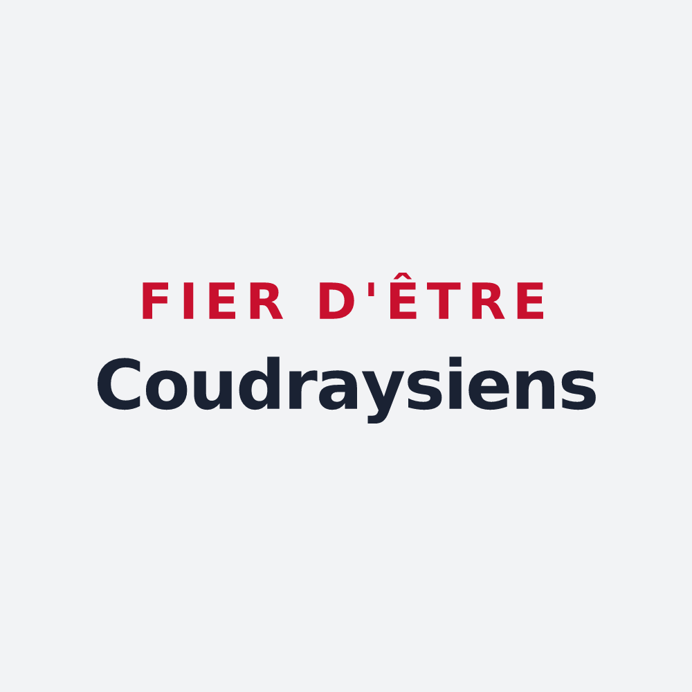 Poster « Fier d'être Coudraysiens » — design pour Le Coudray-Montceaux