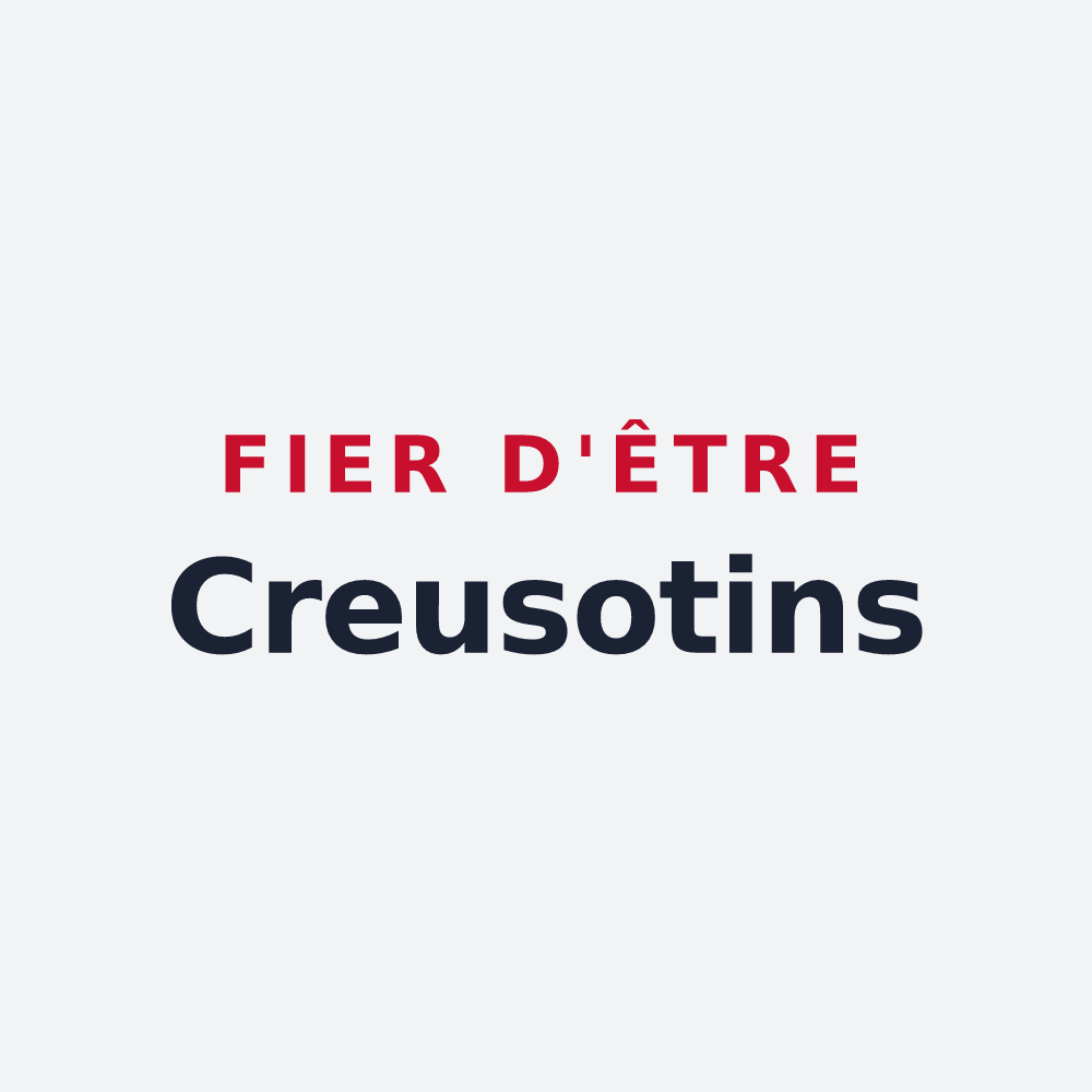 Poster « Fier d'être Creusotins » — design pour Le Creusot