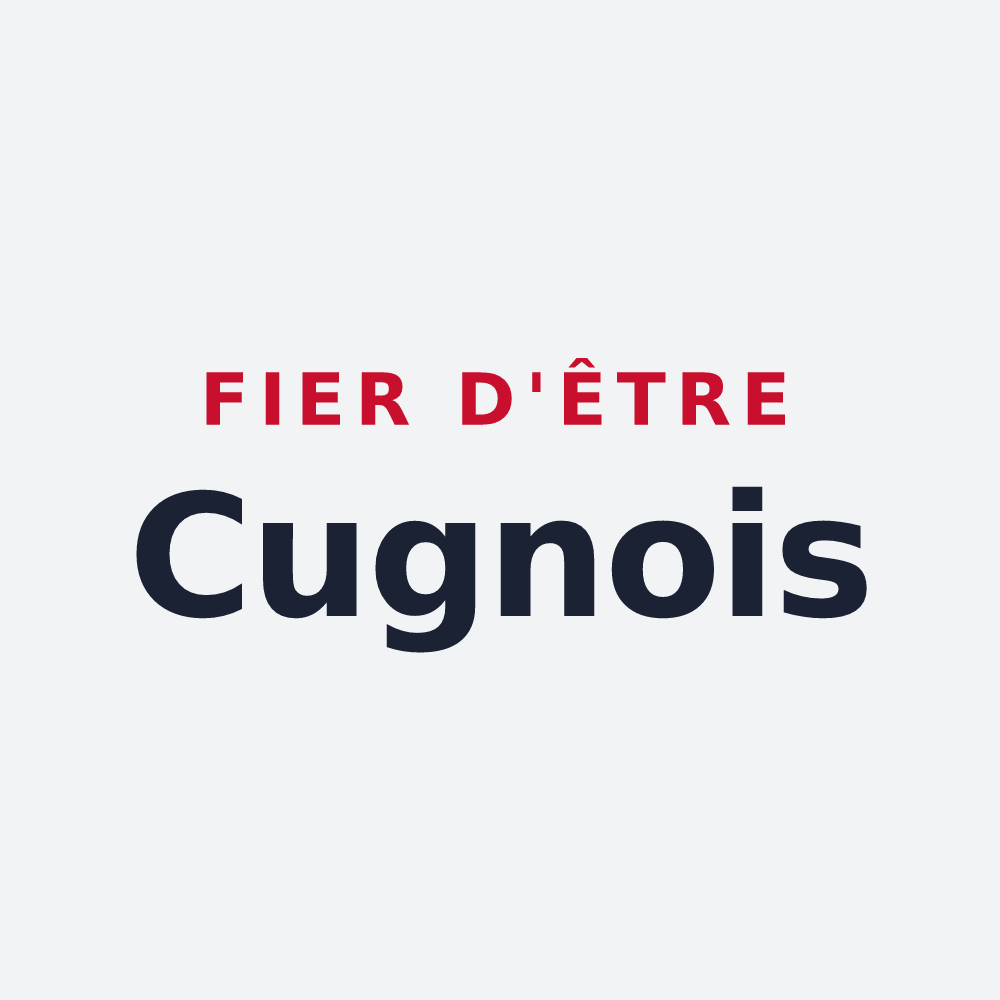 Poster « Fier d'être Cugnois » — design pour Le Cuing