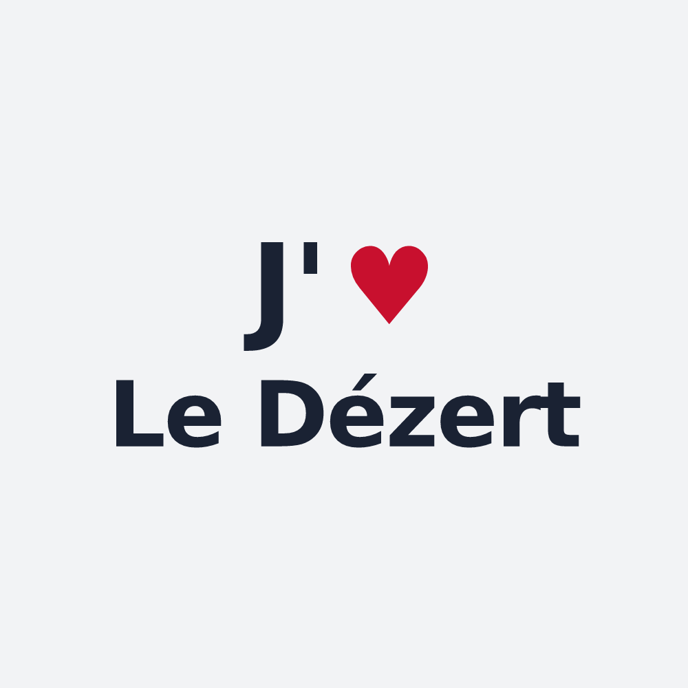 Poster personnalisé Le Dézert — design J'aime Le Dézert