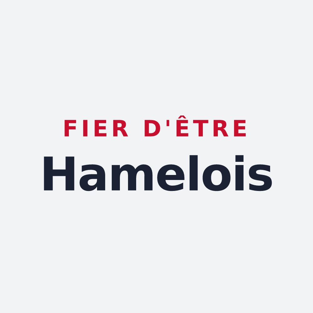 Poster « Fier d'être Hamelois » — design pour Le Hamel
