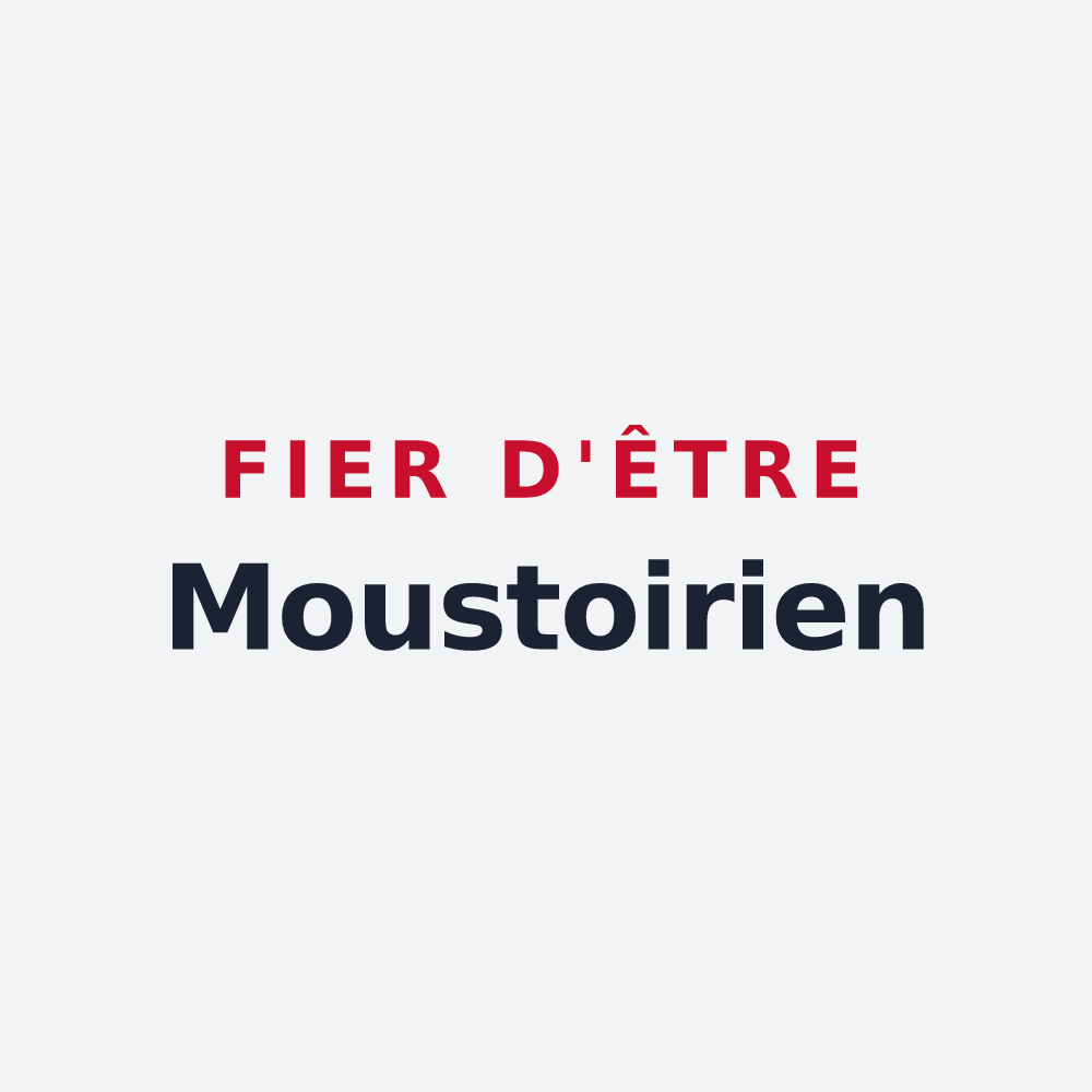 Poster « Fier d'être Moustoirien » — design pour Le Moustoir