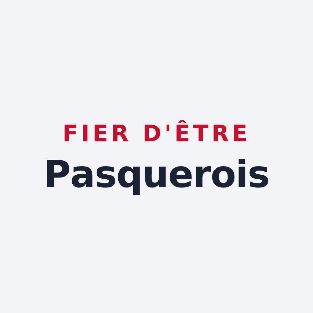 Poster « Fier d'être Pasquerois » — design pour Le Pasquier
