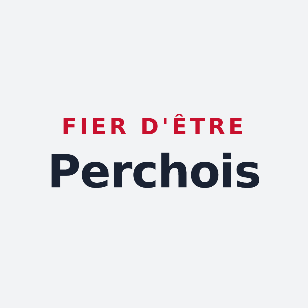 Poster « Fier d'être Perchois » — design pour Le Perchay