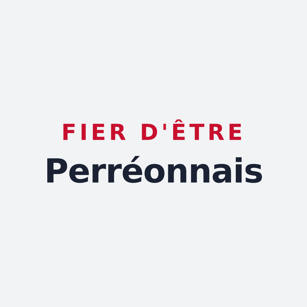 Poster « Fier d'être Perréonnais » — design pour Le Perréon