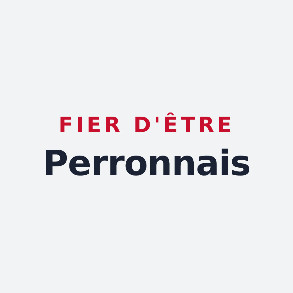 Poster « Fier d'être Perronnais » — design pour Le Perron