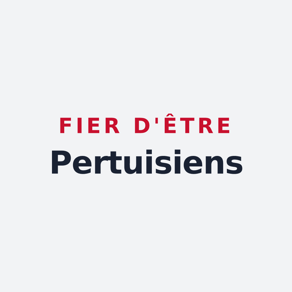 Poster « Fier d'être Pertuisiens » — design pour Le Pertuis