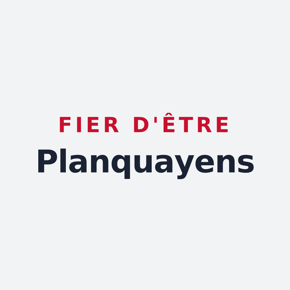 Poster « Fier d'être Planquayens » — design pour Le Planquay