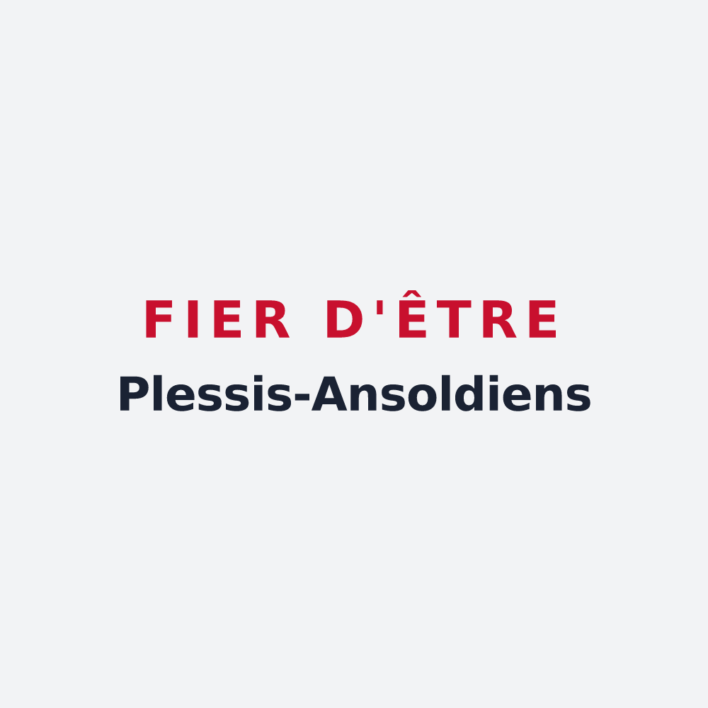 Poster « Fier d'être Plessis-Ansoldiens » — design pour Le Plessis-Feu-Aussoux