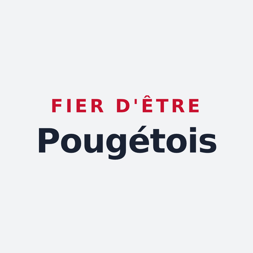 Poster « Fier d'être Pougétois » — design pour Le Pouget