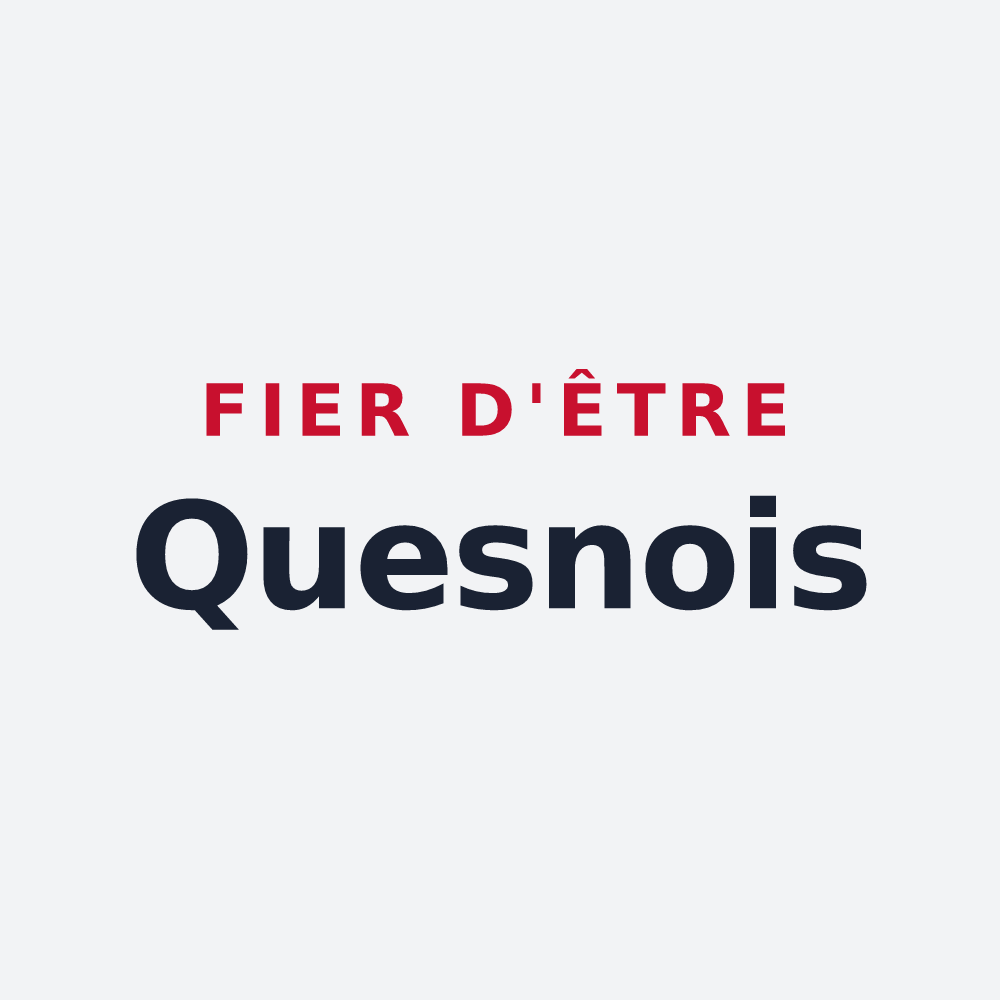 Poster « Fier d'être Quesnois » — design pour Le Quesne