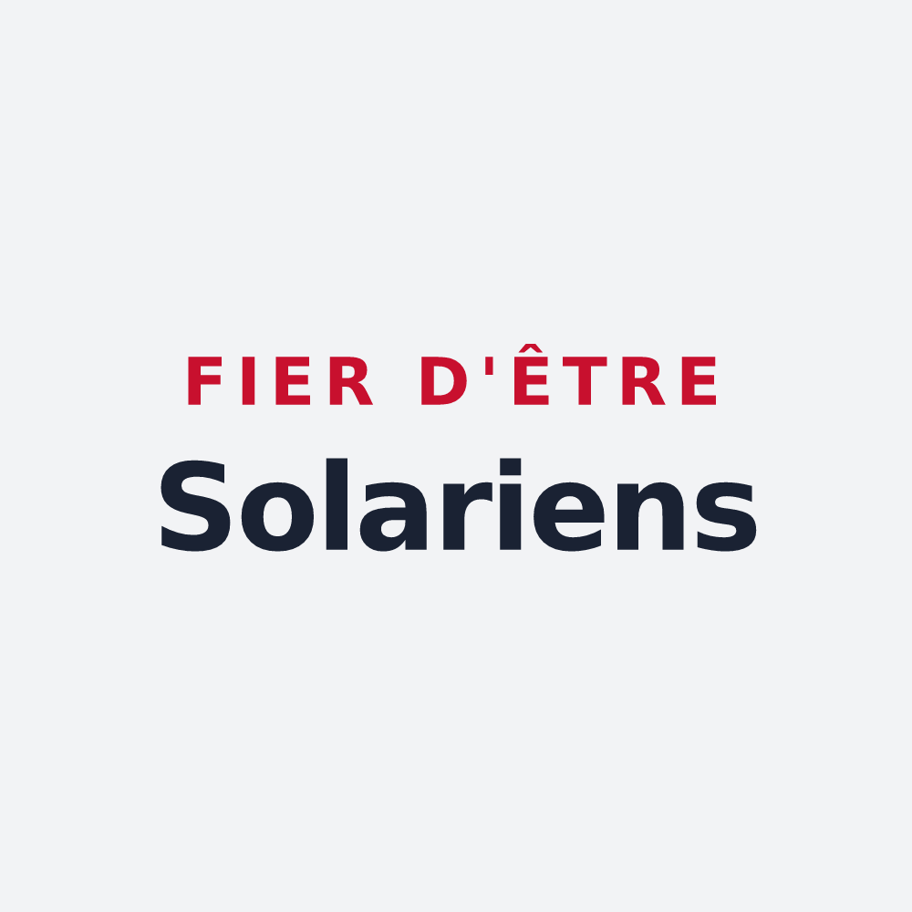 Poster « Fier d'être Solariens » — design pour Le Soulié