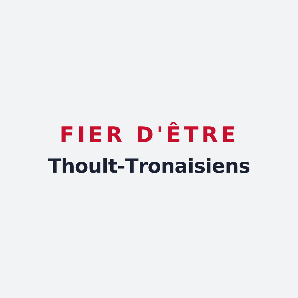 Poster « Fier d'être Thoult-Tronaisiens » — design pour Le Thoult-Trosnay