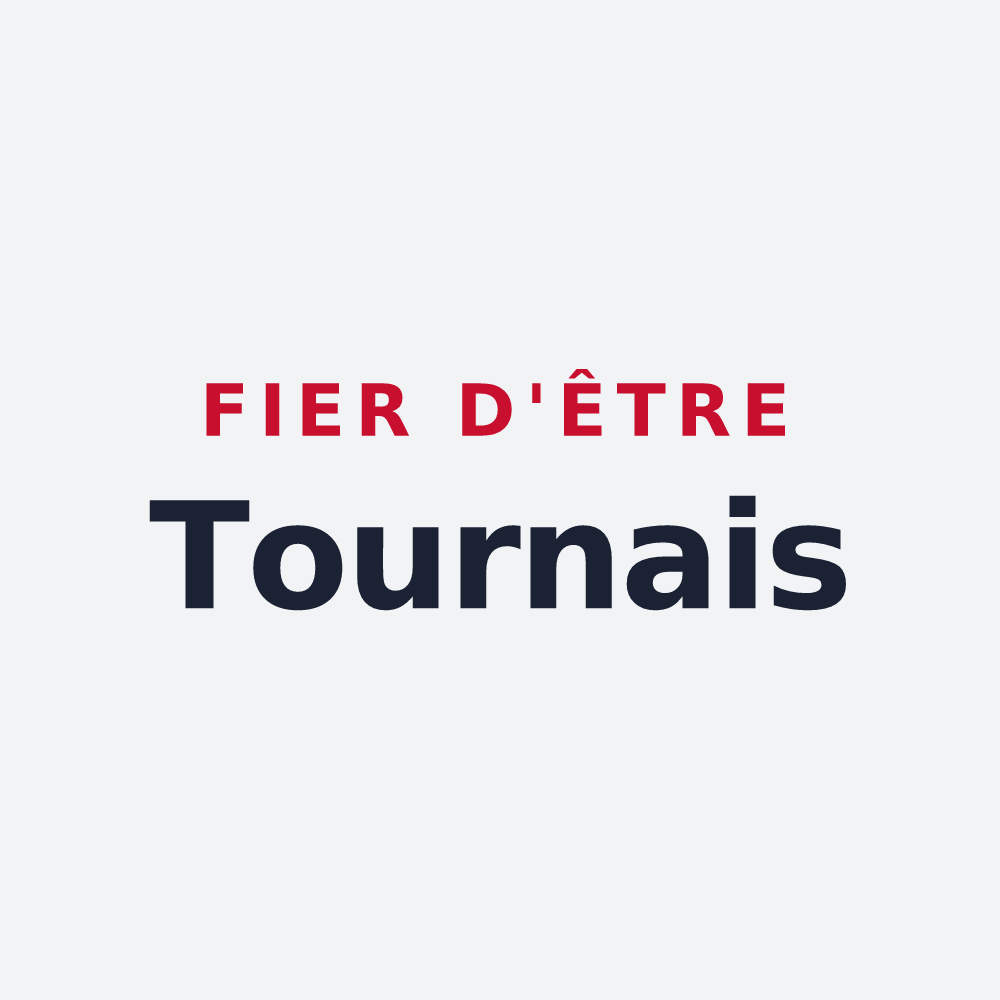 Poster « Fier d'être Tournais » — design pour Le Tourne
