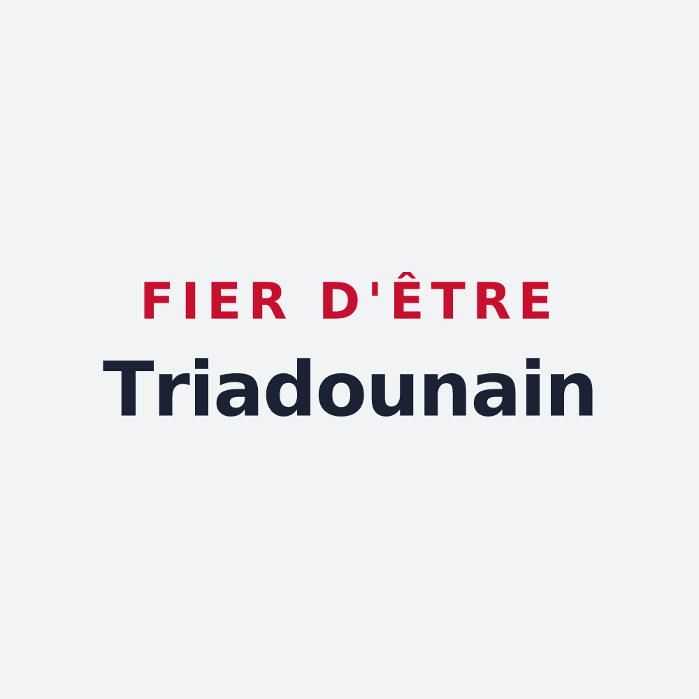 Poster « Fier d'être Triadounain » — design pour Le Triadou