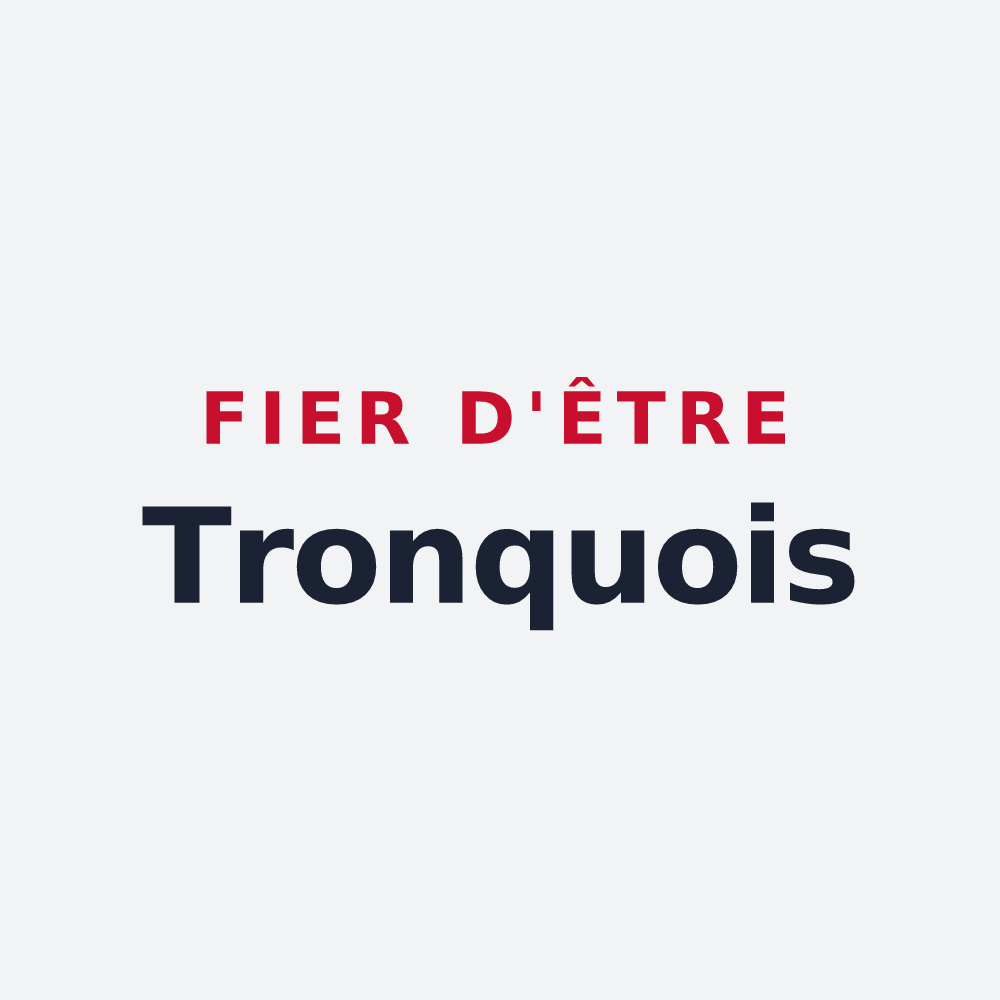 Poster « Fier d'être Tronquois » — design pour Le Tronquay
