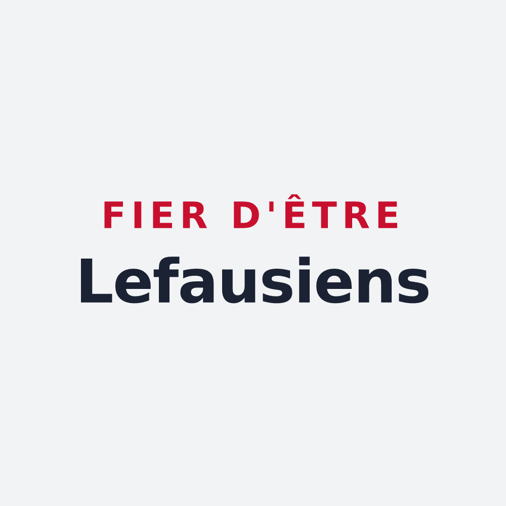 Poster « Fier d'être Lefausiens » — design pour Lefaux
