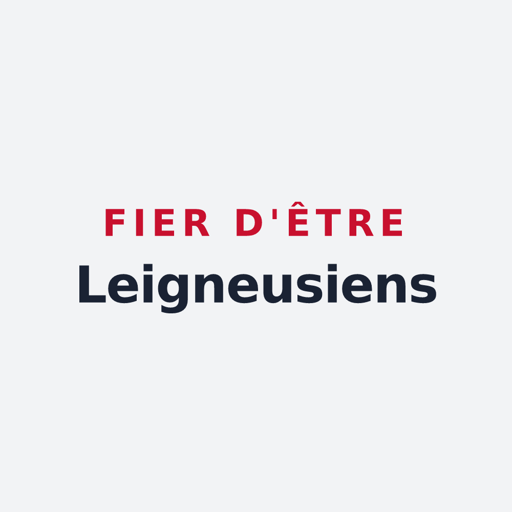 Poster « Fier d'être Leigneusiens » — design pour Leigneux