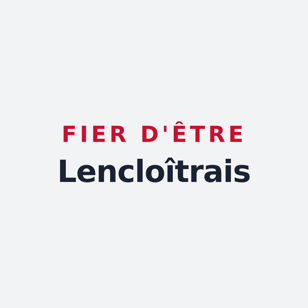 Poster « Fier d'être Lencloîtrais » — design pour Lencloître