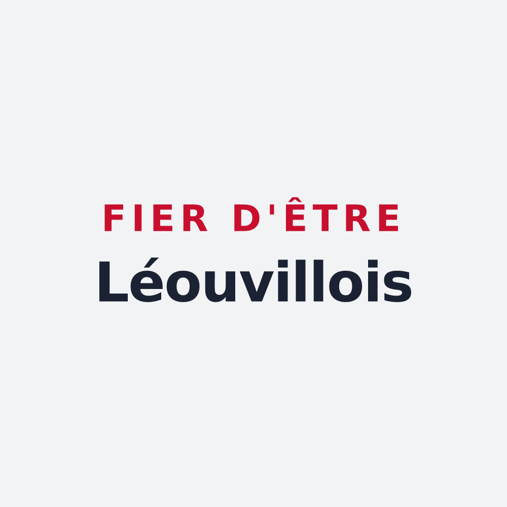 Poster « Fier d'être Léouvillois » — design pour Léouville